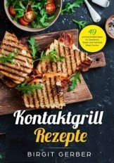 Kontaktgrill Rezepte